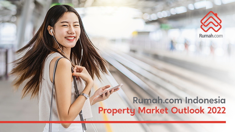 Rumah.com Indonesia Property Market Outlook 2022