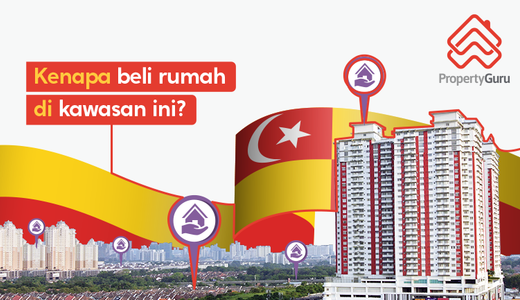 3 Faktor 6 Kawasan Ini Pilihan Pembeli Rumah Pertama & Pelabur Hartanah Selangor!
