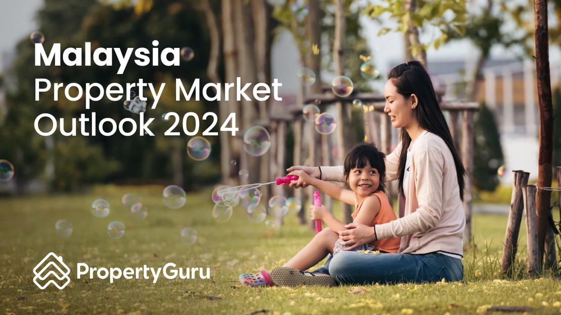 Malaysia Property Market Outlook 2024