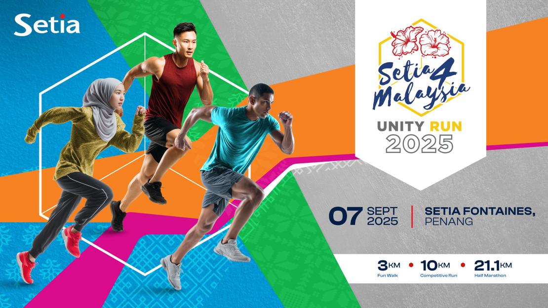 SETIA4MALAYSIA UNITY RUN 2025 KICKS OFF AT SETIA FONTAINES, PENANG THIS SEPTEMBER