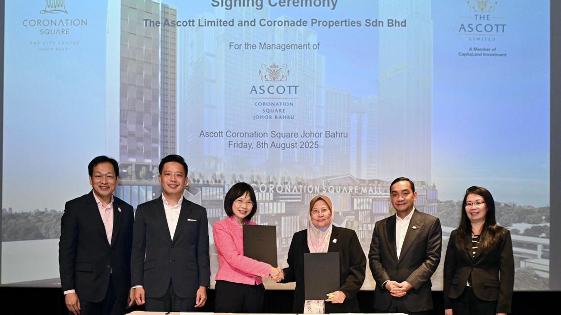 ASCOTT SIGNS LANDMARK HOTEL MANAGEMENT AGREEMENT AT CORONATION SQUARE, IIBD WITHIN THE JOHOR-SINGAPORE SPECIAL ECONOMIC ZONE