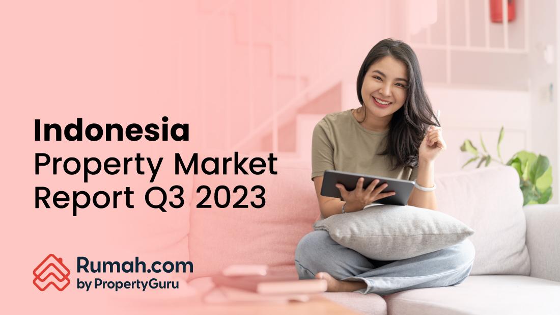 Indonesia Property Market Report Q3 2023
