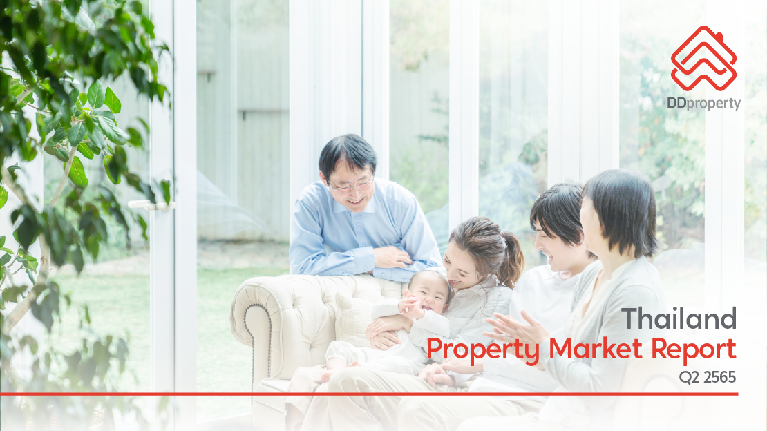 DDproperty Thailand Property Market Report Q2 2565 - Powered by PropertyGuru DataSense