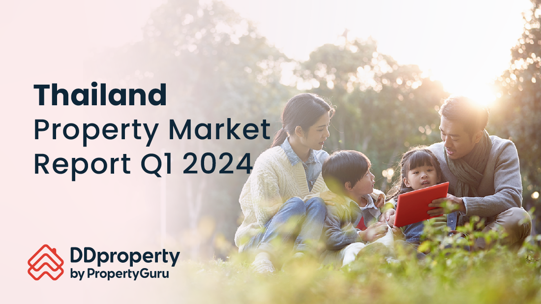 DDproperty Thailand Property Market Report Q1 2024