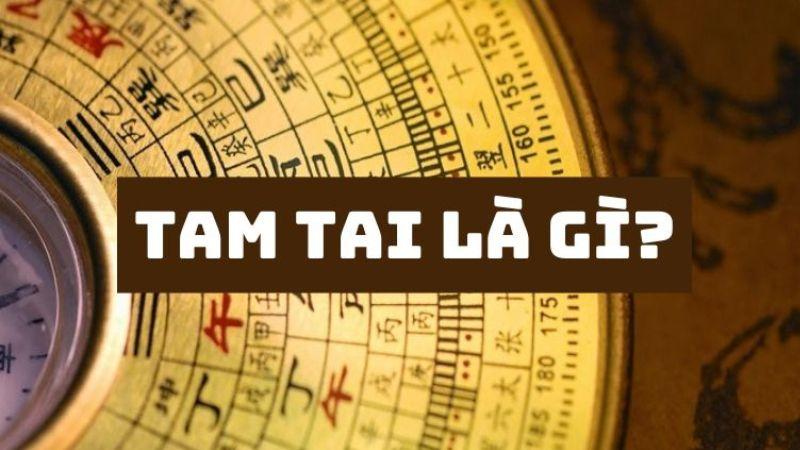 Nhiều người chưa biết Tam tai là gì