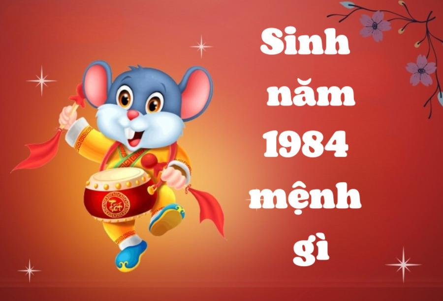  Người sinh năm 1984 mang mệnh Kim hay còn được gọi là Hải Trung Kim, tức vàng trong biển.