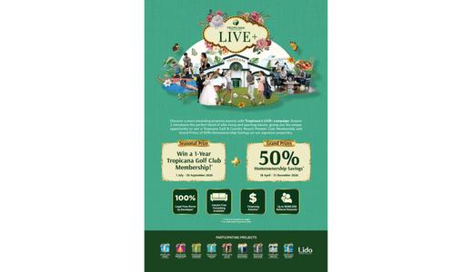 TROPICANA’S LIVE+ SEASON 2 UNLOCKS GREATER LIFESTYLE REWARDS & HOMEOWNERSHIP BENEFITS