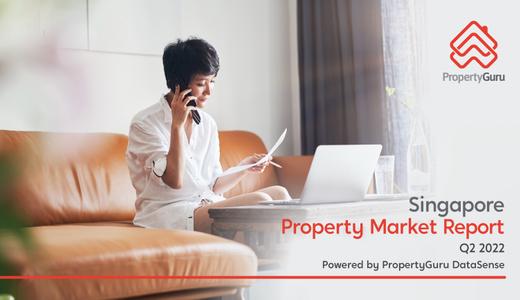 Singapore Property Market Report Q2 2022 – Powered by PropertyGuru DataSense