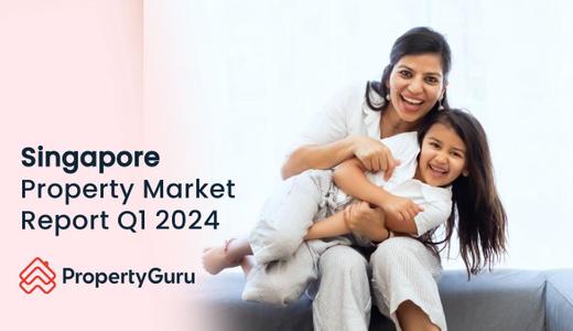 Singapore Property Market Report Q1 2024