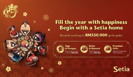 SETIA AND AFFIN USHER IN PROSPERITY WITH SETIA HOMES AND AFFIN HOME RENO-I - BRINGING JOY THIS CNY