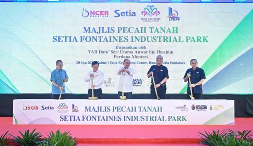 S P SETIA MARKS A DEFINING MILESTONE WITH THE GROUNDBREAKING OF SETIA FONTAINES INDUSTRIAL PARK IN THE NORTHERN REGION