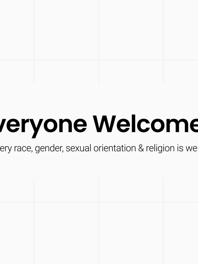 Everyone Welcome – Because everyone deserves a place to call home