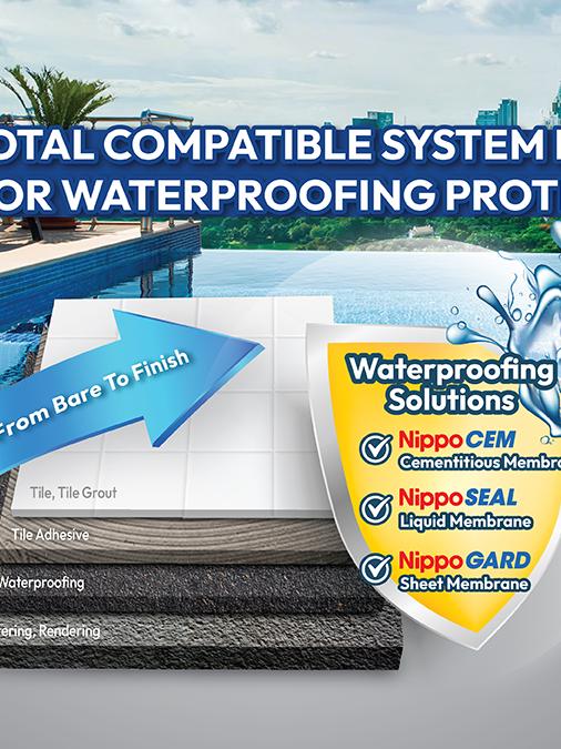 From Roof to Basement: Nippon Paint’s Total Coating & Construction Solutions for Long-Lasting Waterproofing Protection.