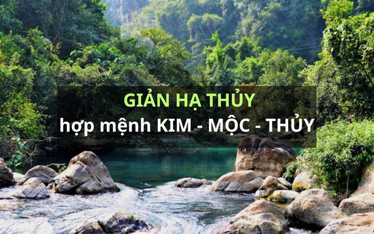 Giản Hạ Thủy hợp mệnh gì
