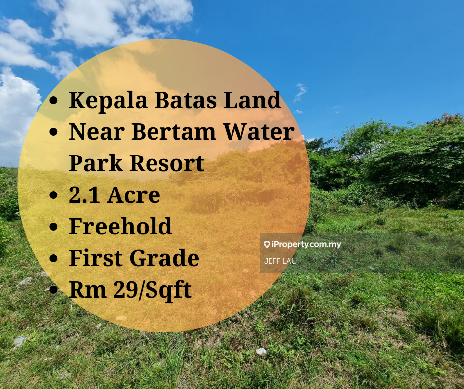 Kepala Batas Land For Sale | Bertam Water Park, Bertam Residential Land ...