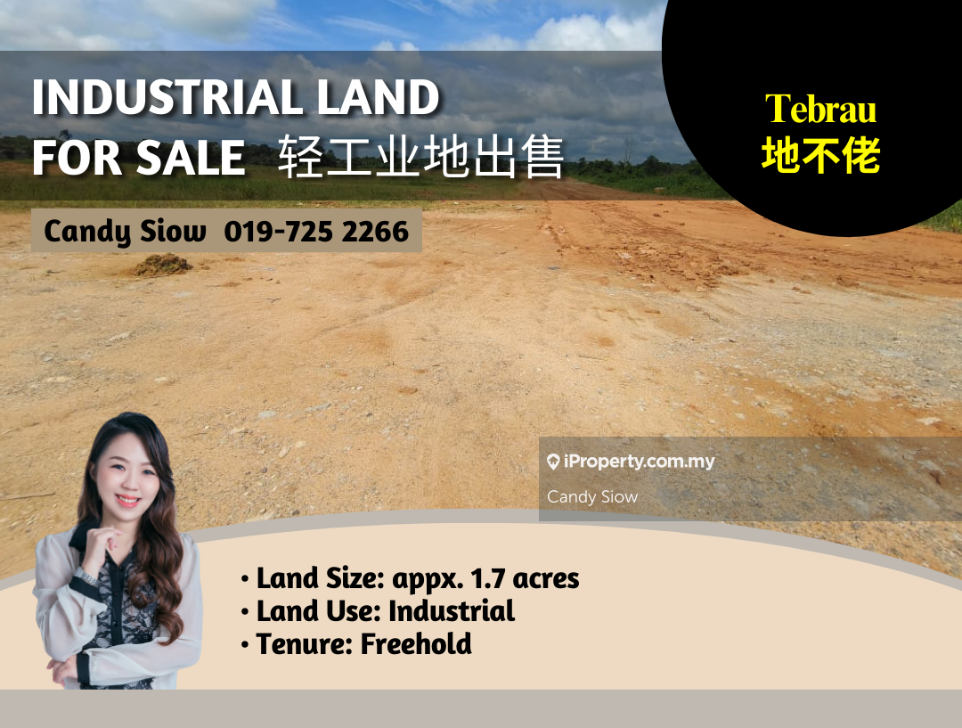 Industrial Land for Sale in Tebrau, Johor by Candy Siow - iProperty.com.my