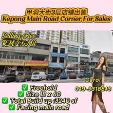Limited Kepong Main Road 3 Storey Corner Shop For Sale