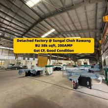 Sungai Choh, Detached Factory, Bu 38k sqft, Got cf
