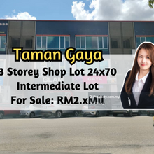 Taman Gaya, 3 Storey Shop Lot 24x70, Intermediate Lot, Tenanted