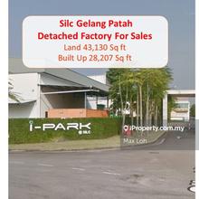 Silc, Gelang Patah, Detached Factory