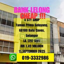 Bank Lelong 4 Storey Shop Taman Prima Selayang Batu Caves Selangor