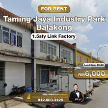 1.5sty Link Factory for Rent @ Taming Jaya Industry Park, Balakong