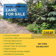 Semenyih, Broga, 2.82 acre Agricultural Land For Sale - Cheap
