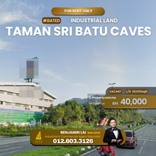 Taman Sri Batu Caves Industrial Land for Rent 