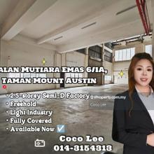 Taman Mount Austin @ Fully Covered 2.5-storey Semi-D Factory