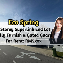 Eco Spring, 2 Storey Superlink End Lot, 30x60, Fully Furnished, G&G