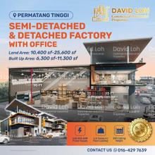 Brand New Freehold Factory with Office @ Permatang Tinggi