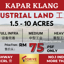 Full Infra Industrial Land @ Kapar, Klang For Sale - (Rm75 psf)