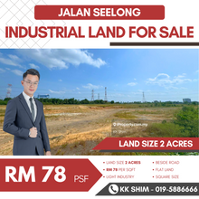 Senai Jalan Seelong 2 Acres Industrial Land for Sale