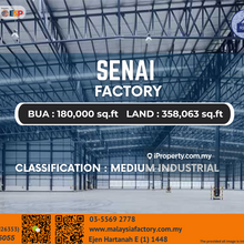 180,000sqft Factory For Rent at Senai