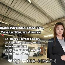 Taman Mount Austin @ 2-Adjoining 1.5-storey Terrace Factory