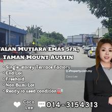 Taman Mount Austin @ End Lot Single-storey Terrace Factory