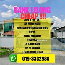Bank Lelong Freehold Semi D Factory Meru Klang Selangor