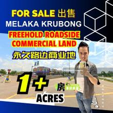 Freehold Roadside Commercial Land next by Residence Taman Krubong