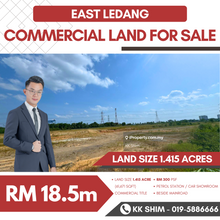 East Ledang Iskandar Puteri 61,671 sqft Commercial Land for Sale