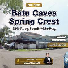 Spring Crest, Batu Caves 1.5 Storey Semi-D Factory for Rent