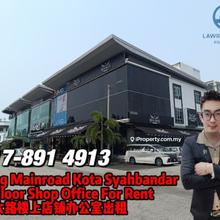 Facing Mainroad Kota Syahbandar 2nd Floor Shop Office For Rent