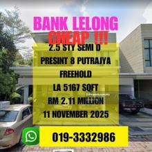 Bank Lelong Freehold 2.5 Storey Semi D Presint 8 Putrajaya Selangor