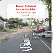 Tampoi, Detached Factory