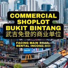 Bukit Bintang Shop , Main road, 2 storey shop lot for sale