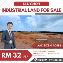 Ulu Choh Gelang Patah 10 Acres Industrial Land for Sale