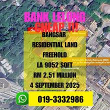 Bank Lelong Freehold Residential Land next Unikl Bangsar Kuala Lumpur