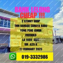 Lelong Freehold 2 Storey Shop Taman Cahaya Baru Yong Peng Johor