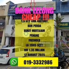 Bank Lelong 1.5 Storey Link Factory Bdr Perda Bukit Mertajam Penang