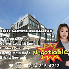 Summit Commercial Hub @ Brand New Unblock Corner Lot with Land Shoplot