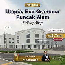 Eco Grandeur, Utopia, Puncak Alam 2 Story Shop For Sale